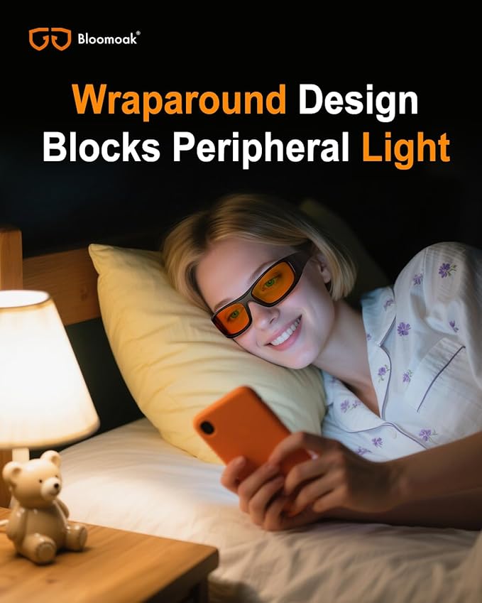 Bloomoak 99% Blue Light Blocking Glasses,Nighttime Sleep,Fully Wraparound Your Eyes with No Leaks for Side Glare/Dry Eyes