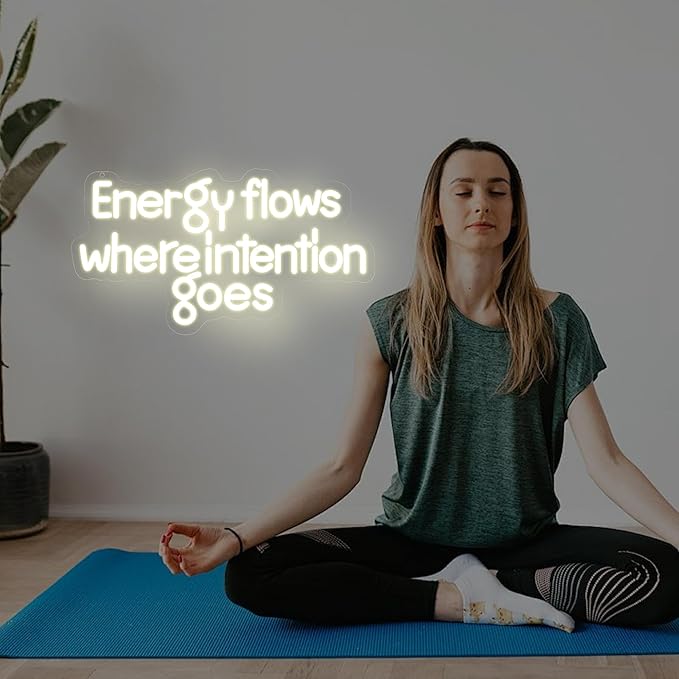 Energy Flows Where Intention Goes Neon Sign – Warm White LED Wall Light for Yoga Room, Gym, Meditation Space, Inspirational Quote Decor for Home or Studio 16.5″ ×9″
