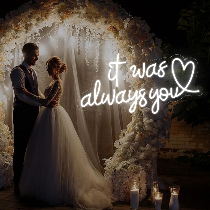 It Was Always You Neon Sign – Romantic LED Wall Light for Bedroom, Wedding, Proposal, Birthday Party, Anniversary or Bar Decor, 17″ × 9.2″ USB Powered Neon Light